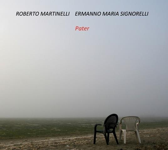 Pater - CD Audio di Ermanno Maria Signorelli,Roberto Martinelli