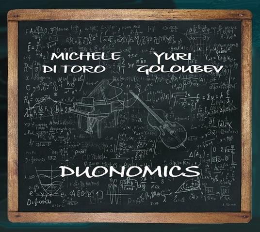 Duonomics - CD Audio di Yuri Goloubev,Michele Di Toro