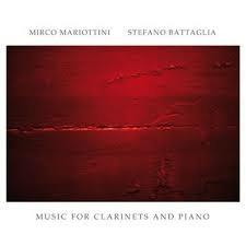 Music for Clarinets and Piano - CD Audio di Stefano Battaglia,Mirco Mariottini