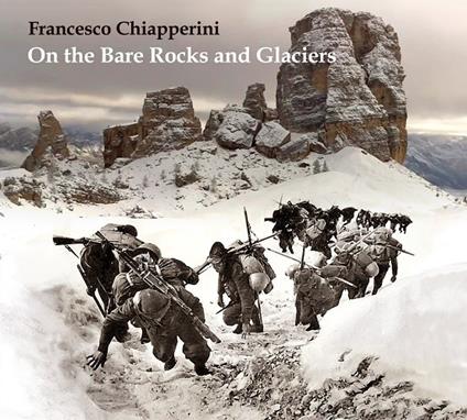 On the Bare Rocks and Glaciers - CD Audio di Francesco Chiapperin
