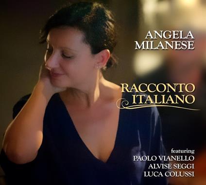 Racconto italiano - CD Audio di Angela Milanese