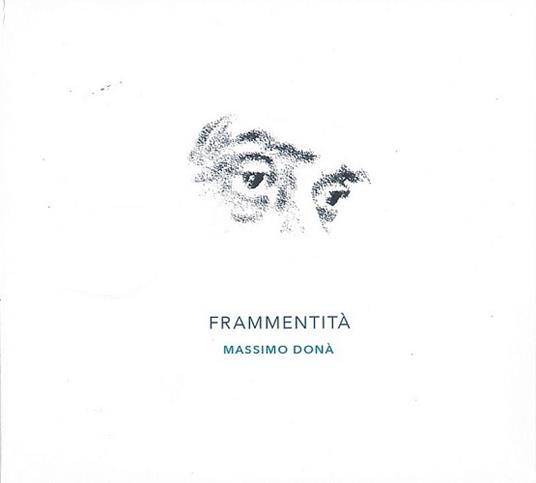 Frammentità - CD Audio di Massimo Donà