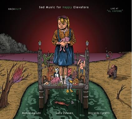Sad Music For Happy Elevators - CD Audio di Hackout!