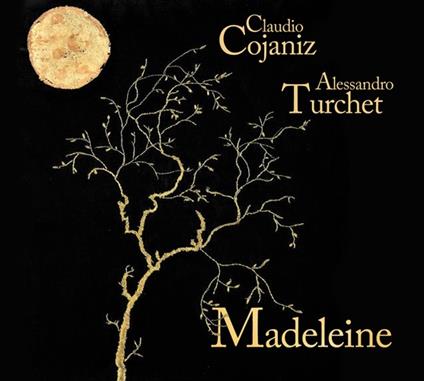Madeleine - CD Audio di Claudio Cojaniz