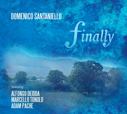 Finally - CD Audio di Domenico Santaniello