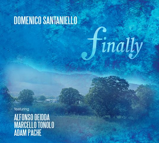 Finally - CD Audio di Domenico Santaniello