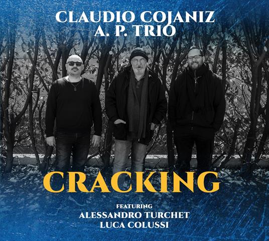Cracking - CD Audio di Claudio Cojaniz