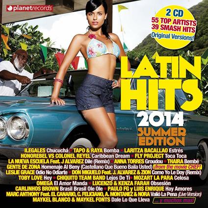 Latin Hits 2014 Summer Edition - CD Audio