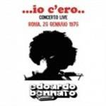 Io c'ero. Live Roma, 26 gennaio 1976
