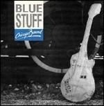 Chicago Bound - CD Audio di Blue Stuff