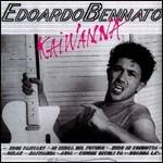 Kaiwanna - CD Audio di Edoardo Bennato