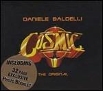 Cosmic. The Original ( + Booklet) - CD Audio di Daniele Baldelli