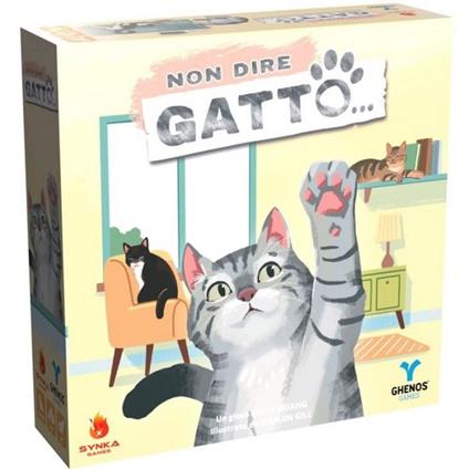 Non dire gatto