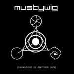 CD Knowledge of Another Sun Mustywig