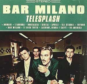 Bar Milano - CD Audio di Telesplash