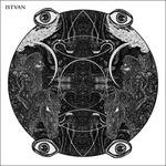 Istvan - Vinile LP di Istvan