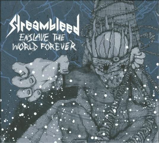 Enslave the World Forever - CD Audio di Streambleed