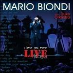 Live. I Love You More - CD Audio di Mario Biondi,Duke Orchestra