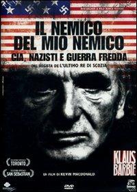 Il nemico del mio nemico. Cia, nazisti e guerra fredda di Kevin Macdonald - DVD