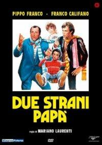 Due strani papà di Mariano Laurenti - DVD