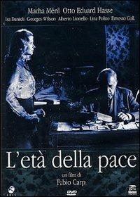 L' età della pace di Fabio Carpi - DVD