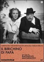 Il birichino di papà