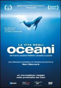 La vita negli oceani di Jacques Cluzaud,Jacques Perrin - DVD