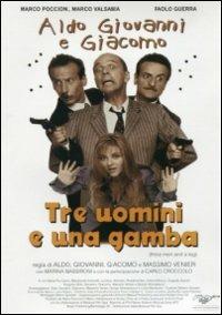 Tre uomini e una gamba di Aldo Baglio,Giovanni Storti,Giacomo Poretti,Massimo Venier - DVD