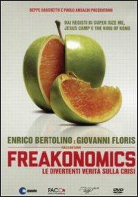 Freakonomics. Le divertenti verità sulla crisi di Morgan Spurlock,Alex Gibney,Rachel Grady,Heidi Ewing,Eugene Jarecki - DVD