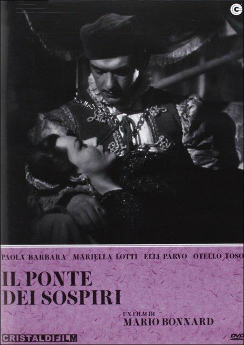 Il ponte dei sospiri di Mario Bonnard - DVD