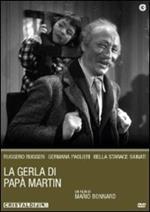 La gerla di papà Martin