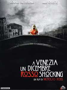 Film A Venezia... un dicembre rosso shocking Nicolas Roeg