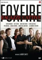 Foxfire. Ragazze cattive