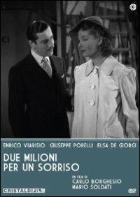 Due milioni per un sorriso di Mario Soldati,Carlo Borghesio - DVD