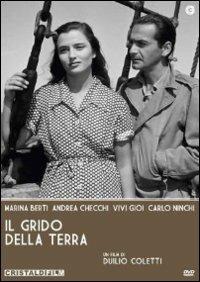 Il grido della terra di Duilio Coletti - DVD