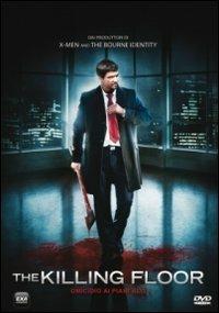 The Killing Floor. Omicidio ai piani alti di Gideon Raff - DVD