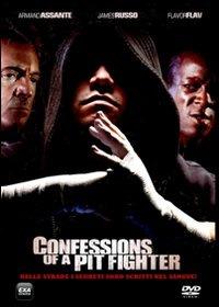 Confessions of a Pit Fighter (DVD) di Art Camacho - DVD