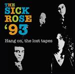 Hang on. The Lost Tapes (Limited Edition)