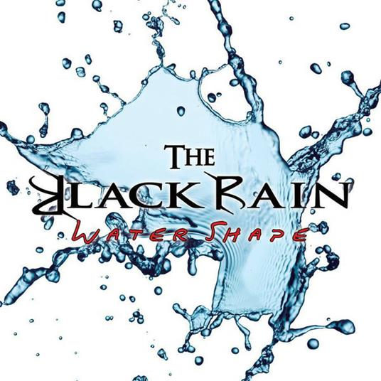 Water Shape - CD Audio di Black Rain