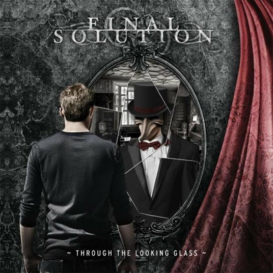 Through the Looking Glass - CD Audio di Final Solution