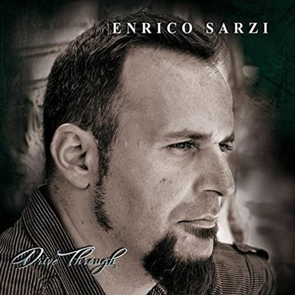 Drive Through - CD Audio di Enrico Sarzi