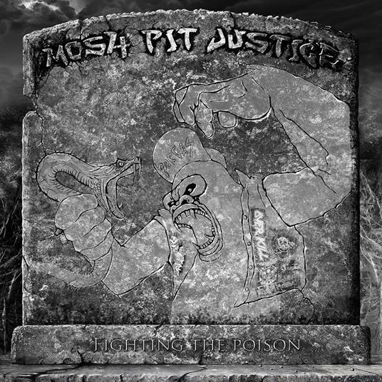 Fighting the Poison - CD Audio di Mosh-Pit Justice