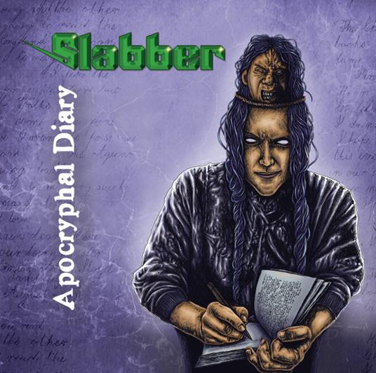 Apocryphal Diary - CD Audio di Slabber