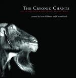 The Cryonics Chants - CD Audio