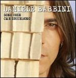 Sono cose che succedono - CD Audio di Daniele Babbini