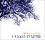 D'amore e di devozione - CD Audio di L' Arcano Patavino