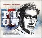 Piero Ciampi Live - E continuo a cantare. Tributo a Piero Ciampi - CD Audio di Piero Ciampi