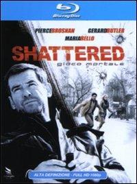 Shattered. Gioco mortale di Mike Barker - Blu-ray