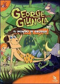 George della giungla. Il mondo di George - DVD