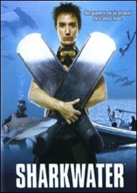 Sharkwater di Rob Stewart - DVD